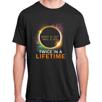 Total Solar Eclipse Twice In A Lifetime 2024 Total Eclipse Adult ChromaSoft Performance T-Shirt