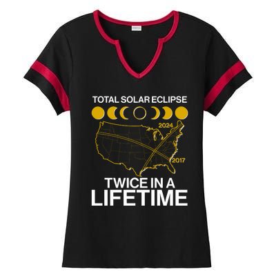 Total Solar Eclipse Twice In A Lifetime 2017 2024 Ladies Halftime Notch Neck Tee