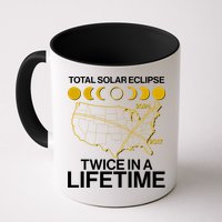Total Solar Eclipse Twice In A Lifetime 2017 2024 Mug