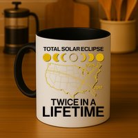 Total Solar Eclipse Twice In A Lifetime 2017 2024 Mug
