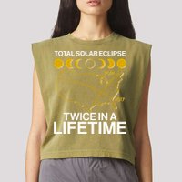 Total Solar Eclipse Twice In A Lifetime 2017 2024 Garment-Dyed Women's Muscle Tee