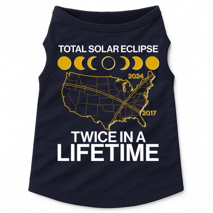 Total Solar Eclipse Twice In A Lifetime 2017 2024 Doggie Tank