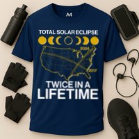 Total Solar Eclipse Twice In A Lifetime 2017 2024 Performance Shirt