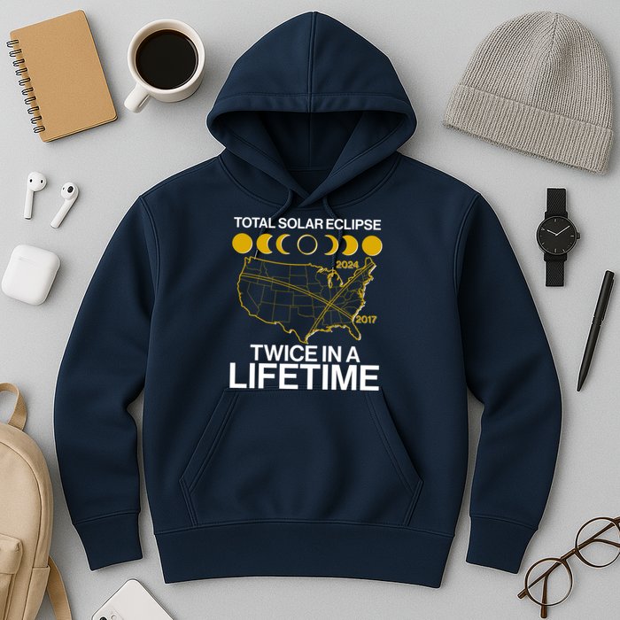 Total Solar Eclipse Twice In A Lifetime 2017 2024 Hoodie