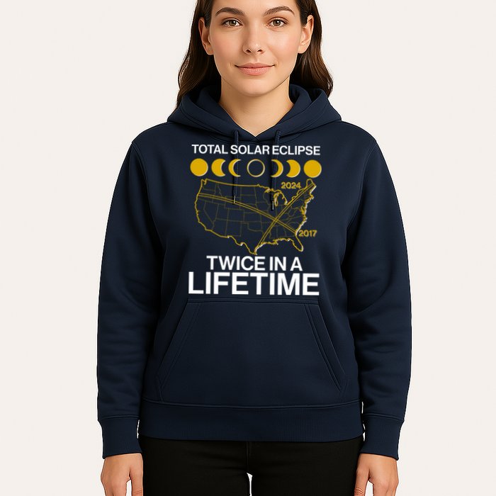 Total Solar Eclipse Twice In A Lifetime 2017 2024 Hoodie