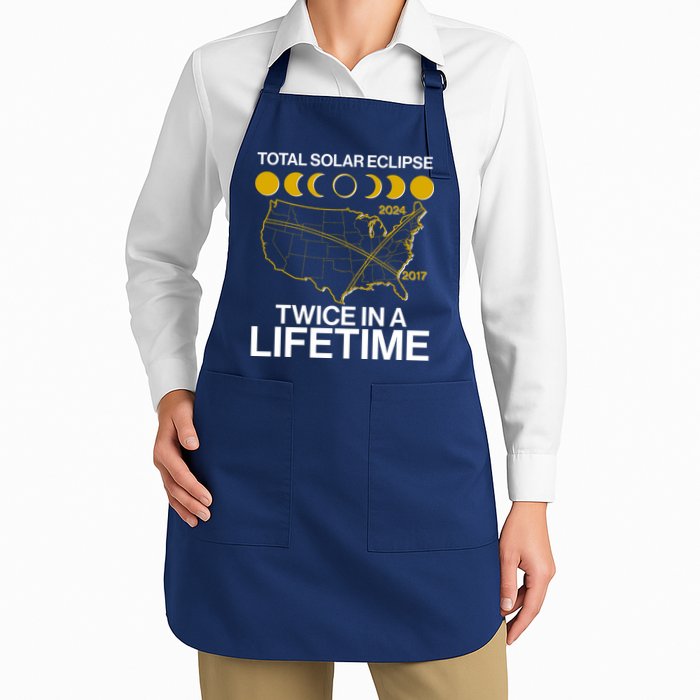 Total Solar Eclipse Twice In A Lifetime 2017 2024 Apron