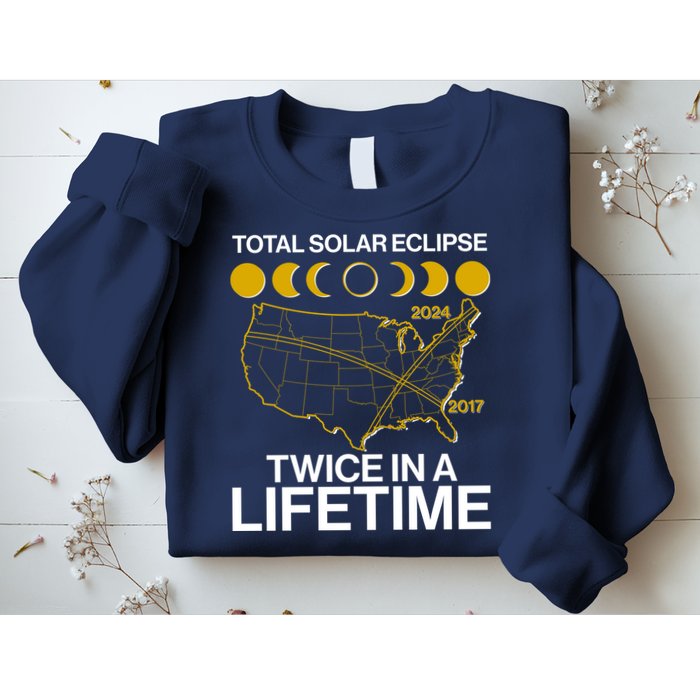 Total Solar Eclipse Twice In A Lifetime 2017 2024 Sweatshirt