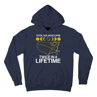 Total Solar Eclipse Twice In A Lifetime 2017 2024 Tall Hoodie