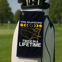Total Solar Eclipse Twice In A Lifetime 2017 2024 Golf Towel