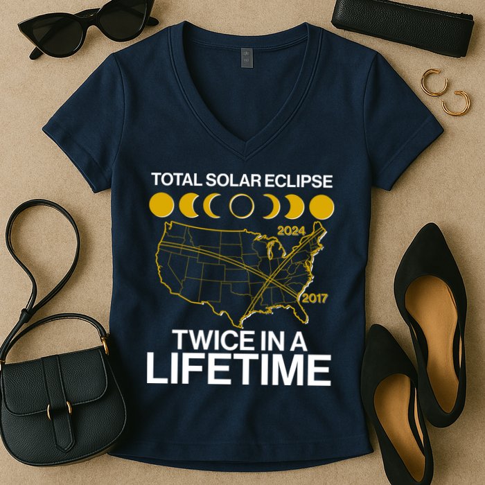 Total Solar Eclipse Twice In A Lifetime 2017 2024 Women's V-Neck T-Shirt