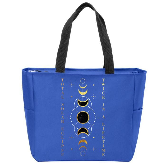 Total Solar Eclipse Twice In Lifetime April 08 2024 Zip Tote Bag