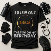 Total Solar Eclipse 4.08.24 Birthday Funny Quote Totality Cooling Performance Crew T-Shirt