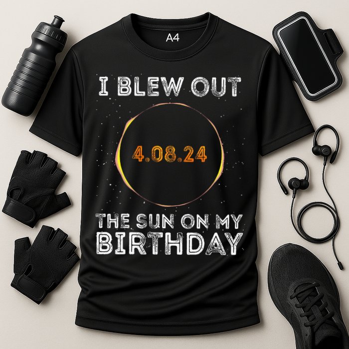 Total Solar Eclipse 4.08.24 Birthday Funny Quote Totality Cooling Performance Crew T-Shirt