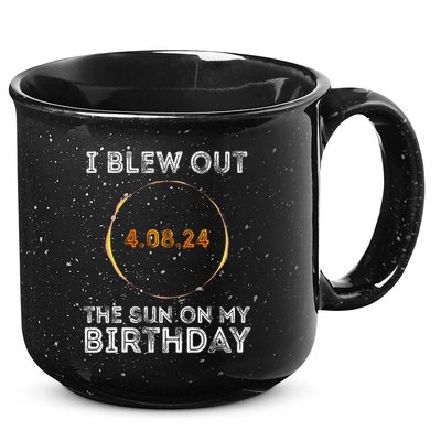 Total Solar Eclipse 4.08.24 Birthday Funny Quote Totality 15oz Campfire Ceramic Mug