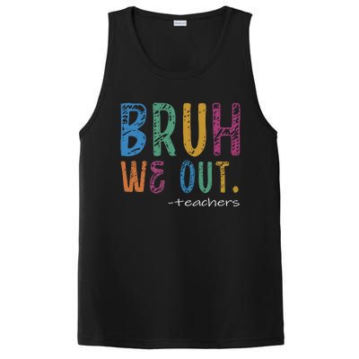 Teacher Summer End Of School Year Bruh We Out Teachers PosiCharge Competitor Tank