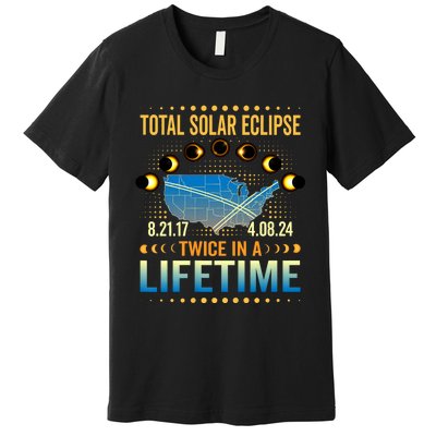 Total Solar Eclipse 2024 Sun Is Getting Mooned Design Twice In A Lifetime Premium T-Shirt