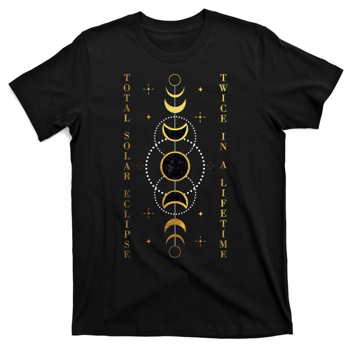 Total Solar Eclipse Twice In Lifetime April 08 2024 T-Shirt