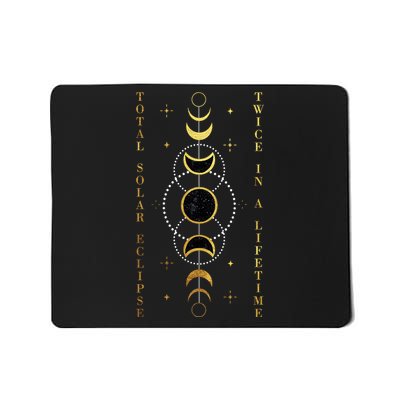 Total Solar Eclipse Twice In Lifetime April 08 2024 Mousepad