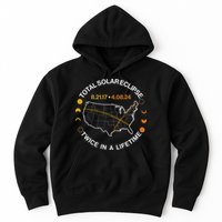 Total Solar Eclipse Twice In A Lifetime Aug 21 2017 April 08 2024 Hoodie