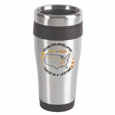 Total Solar Eclipse Twice In A Lifetime Aug 21 2017 April 08 2024 16oz Travel Tumbler