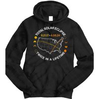 Total Solar Eclipse Twice In A Lifetime Aug 21 2017 April 08 2024 Tie Dye Hoodie