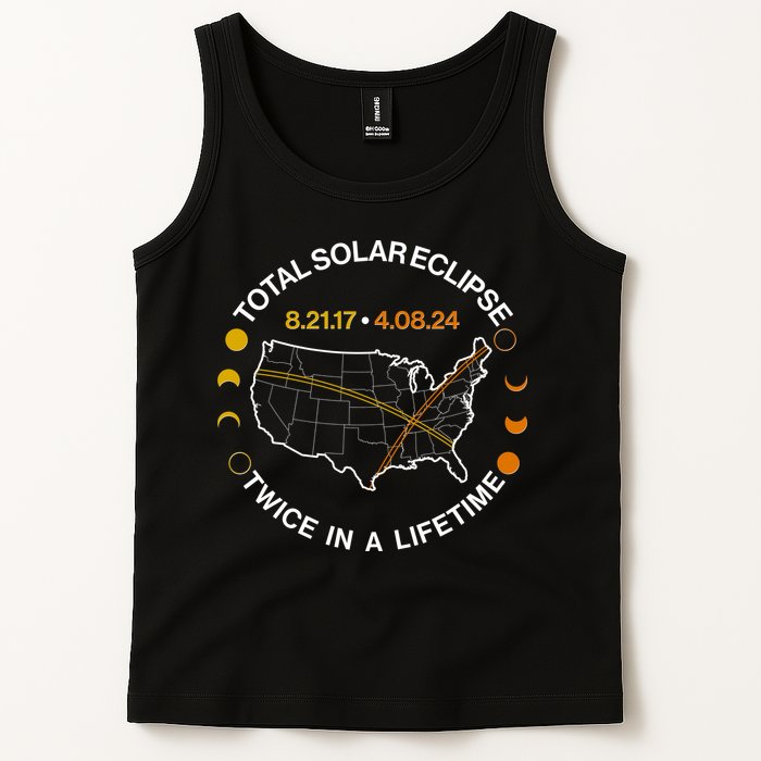 Total Solar Eclipse Twice In A Lifetime Aug 21 2017 April 08 2024 Tank Top