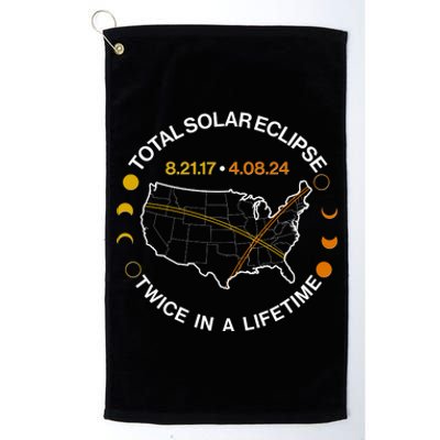 Total Solar Eclipse Twice In A Lifetime Aug 21 2017 April 08 2024 Platinum Collection Golf Towel