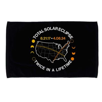 Total Solar Eclipse Twice In A Lifetime Aug 21 2017 April 08 2024 Microfiber Hand Towel