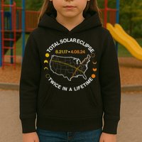 Total Solar Eclipse Twice In A Lifetime Aug 21 2017 April 08 2024 Kids Hoodie