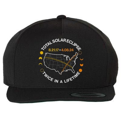 Total Solar Eclipse Twice In A Lifetime Aug 21 2017 April 08 2024 Wool Snapback Cap