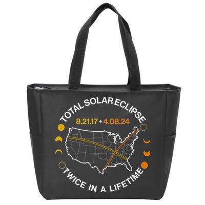 Total Solar Eclipse Twice In A Lifetime Aug 21 2017 April 08 2024 Zip Tote Bag