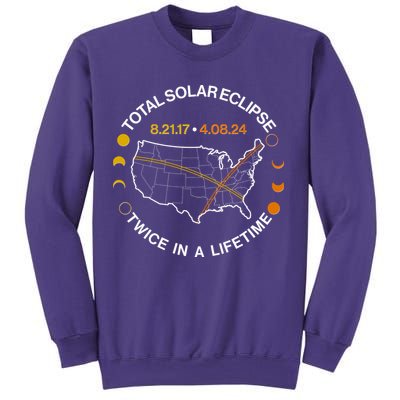 Total Solar Eclipse Twice In A Lifetime Aug 21 2017 April 08 2024 Sweatshirt