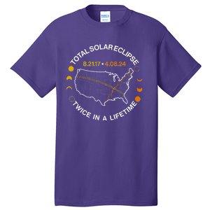 Total Solar Eclipse Twice In A Lifetime Aug 21 2017 April 08 2024 Tall T-Shirt