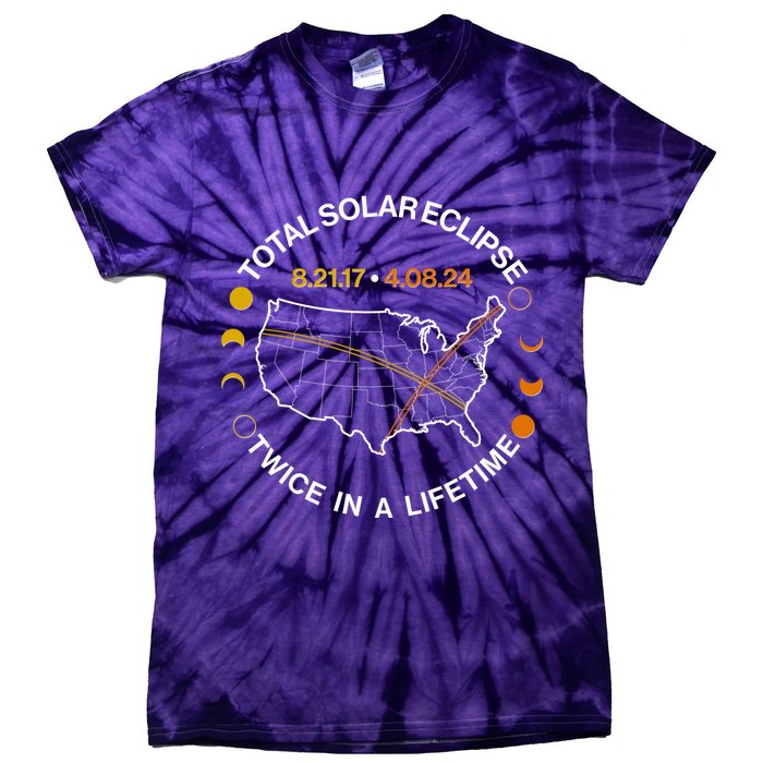 Total Solar Eclipse Twice In A Lifetime Aug 21 2017 April 08 2024 Tie-Dye T-Shirt