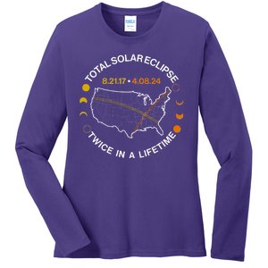 Total Solar Eclipse Twice In A Lifetime Aug 21 2017 April 08 2024 Ladies Long Sleeve Shirt