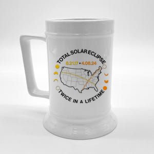 Total Solar Eclipse Twice In A Lifetime Aug 21 2017 April 08 2024 Beer Stein