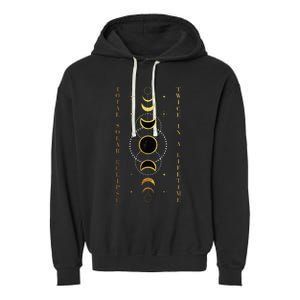 Total Solar Eclipse Twice In Lifetime April 08 2024 Garment-Dyed Fleece Hoodie