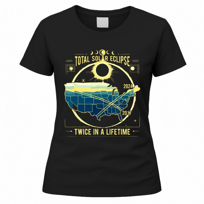 Total Solar Eclipse Twice In A Lifetime 2024 Women's T-Shirt