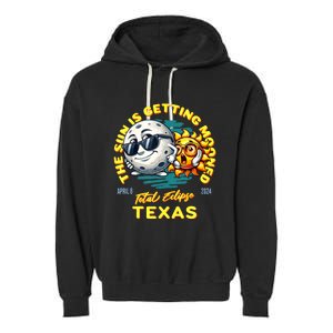 Texas Solar Eclipse Apr 8 2024 Sun Is Getting Mooned Garment-Dyed Fleece Hoodie