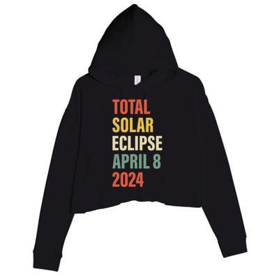 Total Solar Eclipse April 8 Crop Fleece Hoodie