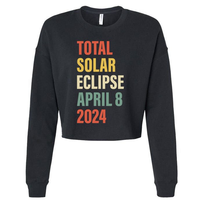 Total Solar Eclipse April 8 Cropped Pullover Crew