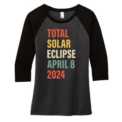 Total Solar Eclipse April 8 Women's Tri-Blend 3/4-Sleeve Raglan Shirt