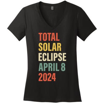 Total Solar Eclipse April 8 Women's V-Neck T-Shirt