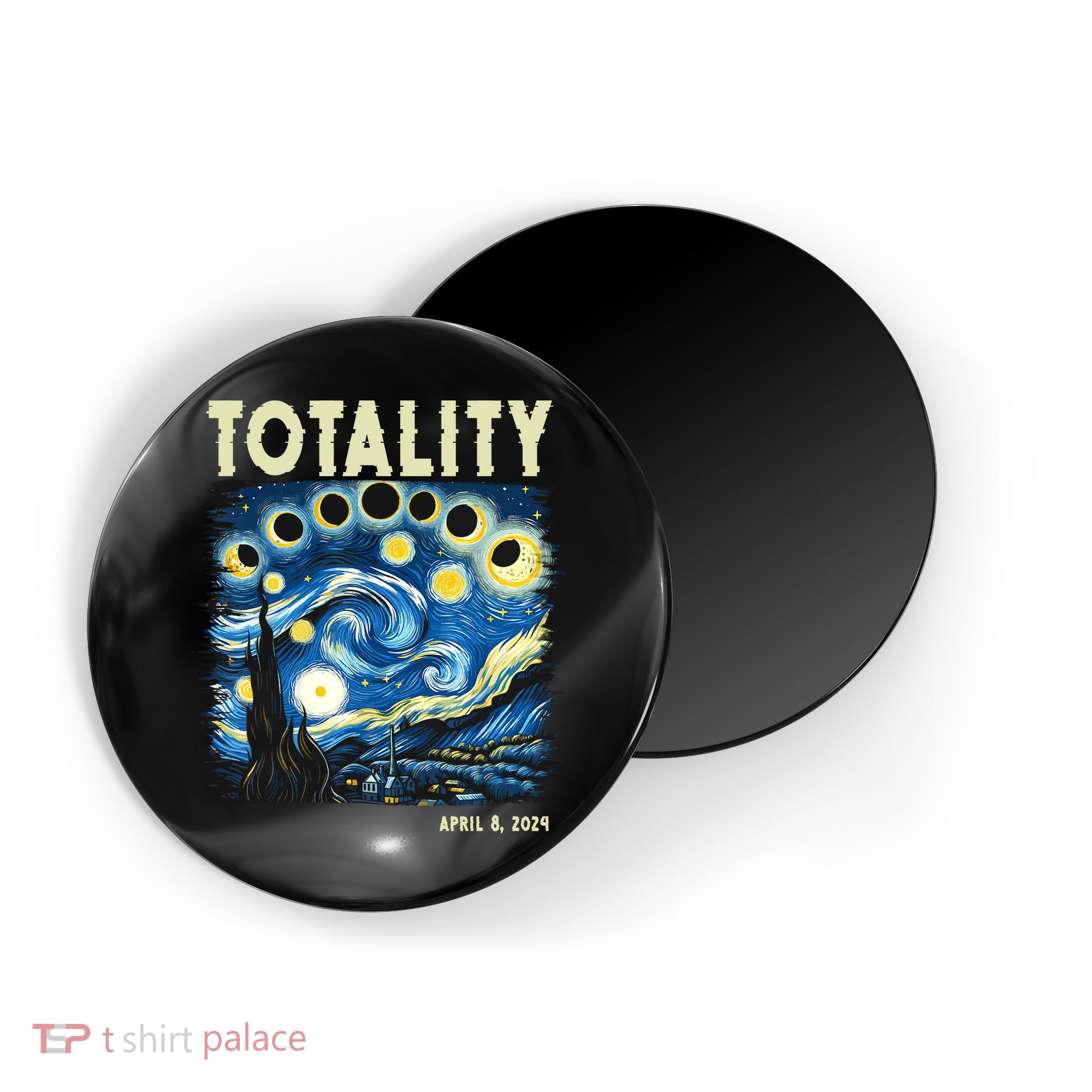 Totality Solar Eclipse 2024 Magnet