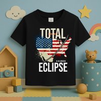 Total Solar Eclipse United States 4.8.2024 Toddler T-Shirt