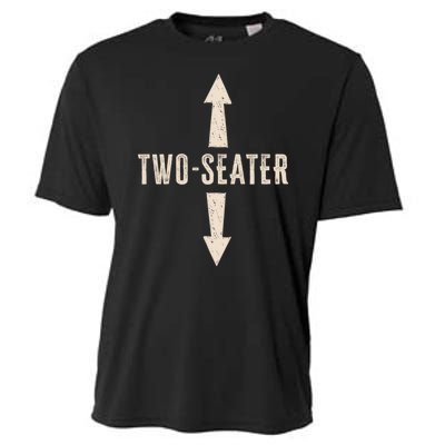 Two Seater Funny Adult Humor Popular Hilarious Quote Cooling Performance Crew T-Shirt