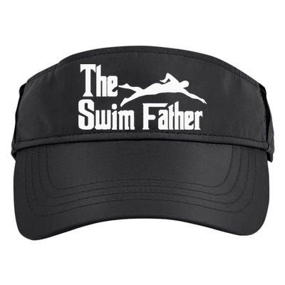 The Swim Father Funny Swimming Dad Swimmer Adult Drive Performance Visor