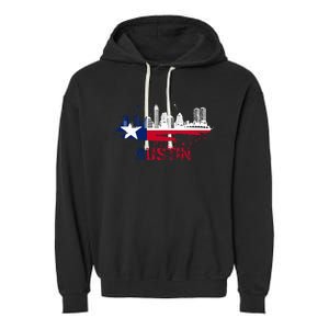 Texas State Flag Austin Skyline Austin Texas Skyline Garment-Dyed Fleece Hoodie