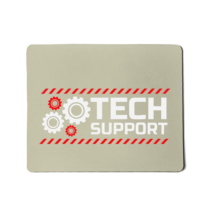 Tech Support Funny Mousepad