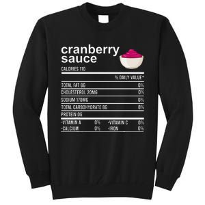 Thanksgiving Sauce Food Cranberry Nutrition Fact Tall Sweatshirt